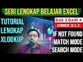 Cara Menggunakan Rumus XLOOKUP LENGKAP : If Not Found, Match Mode, Search Mode dalam 1 Video!