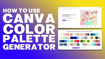 HOW TO USE CANVA COLOR PALLETE GENERATOR