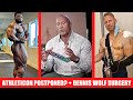 Dennis Wolf Biceps Surgery + Athleticon POSTPONED Again! + Blessing Vs Nick latest updates