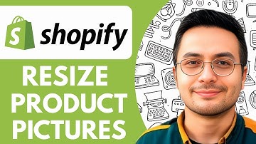 How To Resize Product Pictures In Shopify - 2025 (Simple Tutorial)