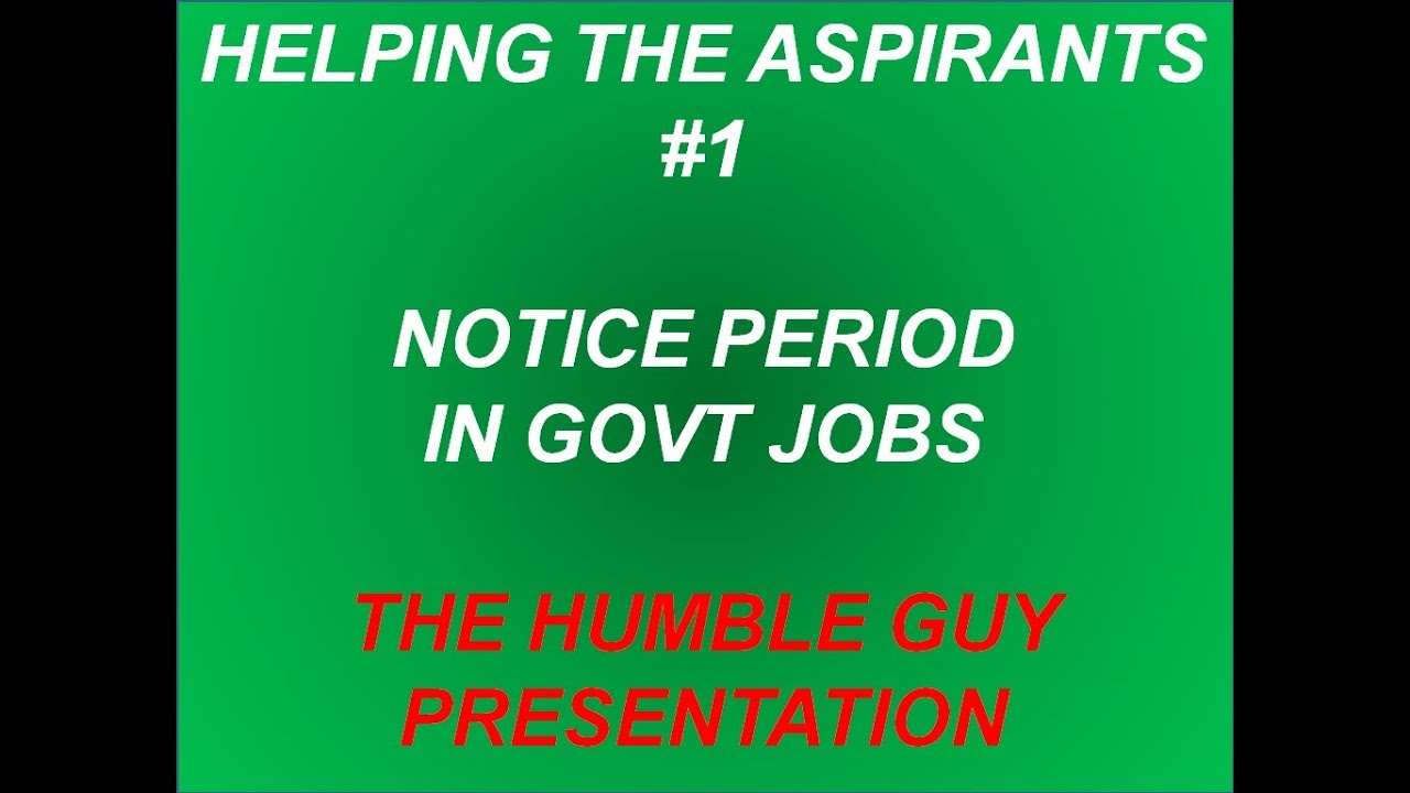 Helping the Aspirants||Ep-1||Meaning of Notice Period||
