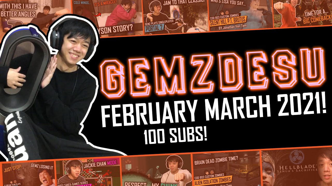 GEMZDESU DESU! EPISODE #2 FEBRUARY MARCH 2021
