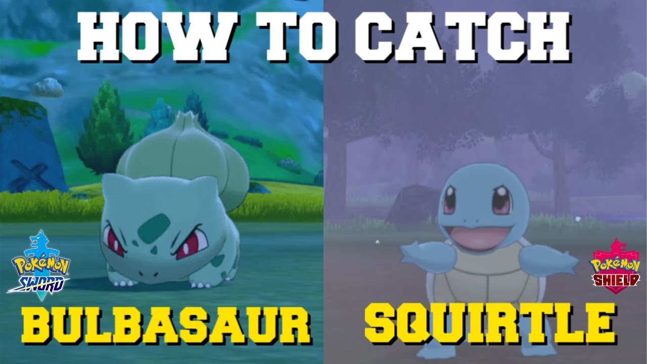 Can you get Squirtle and Bulbasaur in sword and shield?