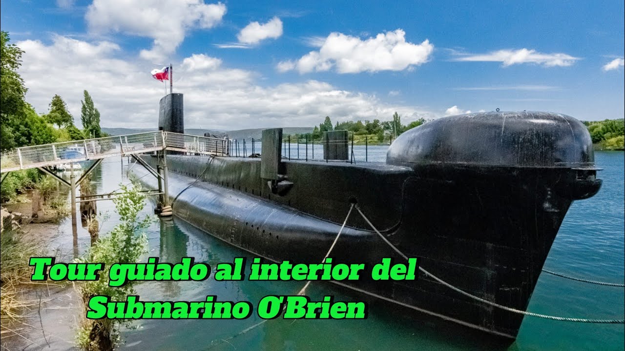 Visita al interior del Submarino O'Brien - Valdivia, Chile
