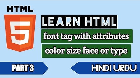 web development series for visually impaired person part 3. describe font tag with font attributes