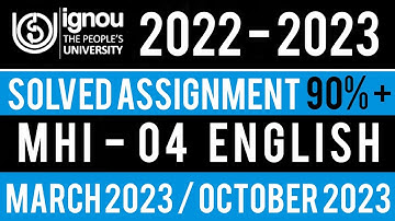 MHI 04 SOLVED ASSIGNMENT 2022-23 | MHI 04 SOLVED ASSIGNMENT 2022-23 IN ENGLISH | MHI 04 ASSIGNMENT