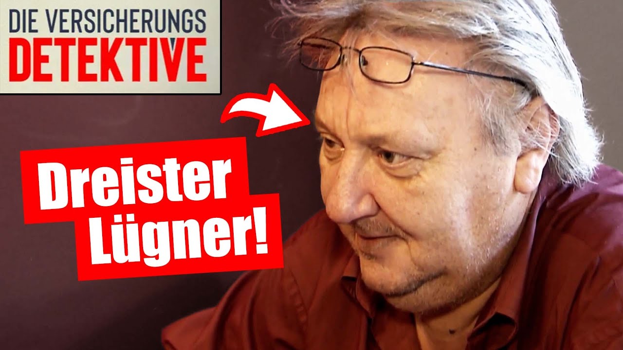 ER LÜGT BEI ALLEM! | Die Versicherungsdetektive