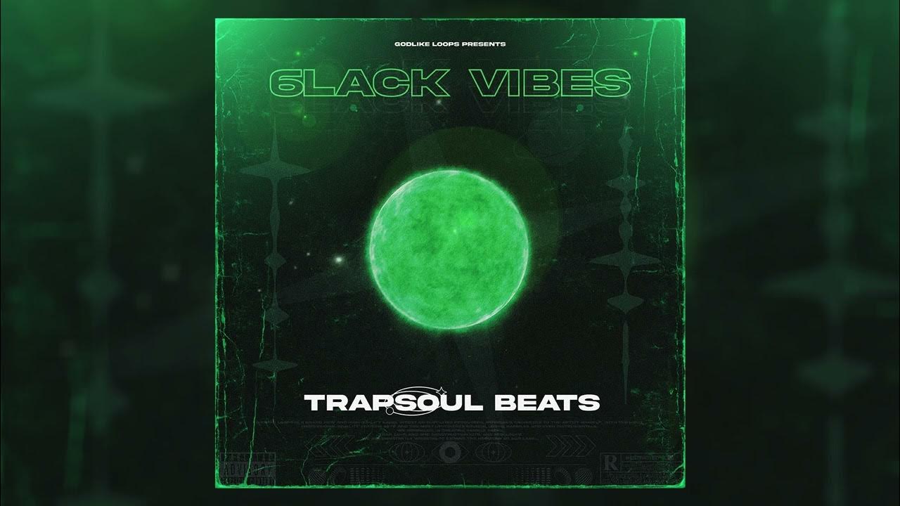 [ROYALTYFREE] 6lack Vibes Trapsoul Sample Pack inspired by 6lack