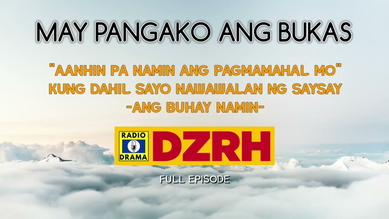May Pangako Ang Bukas Full Episode