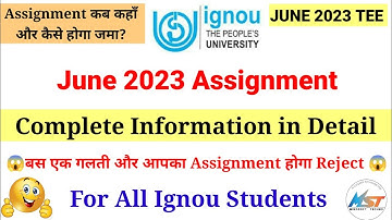 Ignou June 2023 Assignment Complete Information in Details | July 2022 & January 2023 Cycle Students