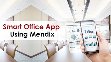 Smart Office App Using Mendix - PROLIM