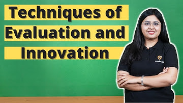 Techniques of Evaluation & Innovation  | UGC NET Paper 1 | Ecoholics