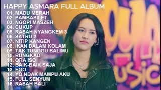 HAPPY ASMARA 'MADU MERAH' FULL ALBUM TERBARU 2023