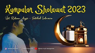 1 Jam Sholawat 2023 Ridwan Asyfi Fatihah Indonesia