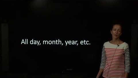 Saying "all/whole day" etc.: Accusative in Time Expressions