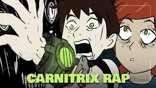 CARNITRIX RAP (Ben 10) | Kinox [Prod. Hollywood Legend]