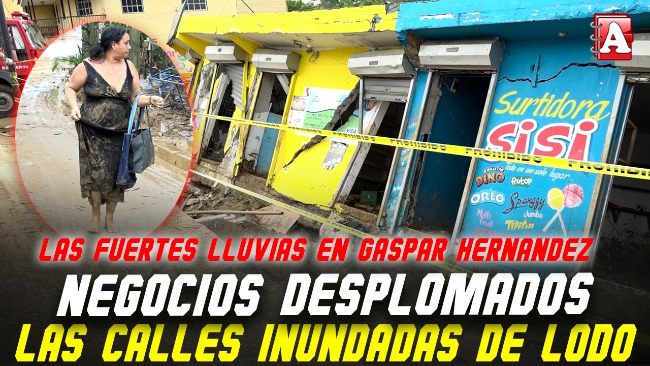 INUNDACIONES EN GASPAR HERNANDEZ: LA CIUDAD BAJO EL LODO LUEGO DE LAS LLUVIAS