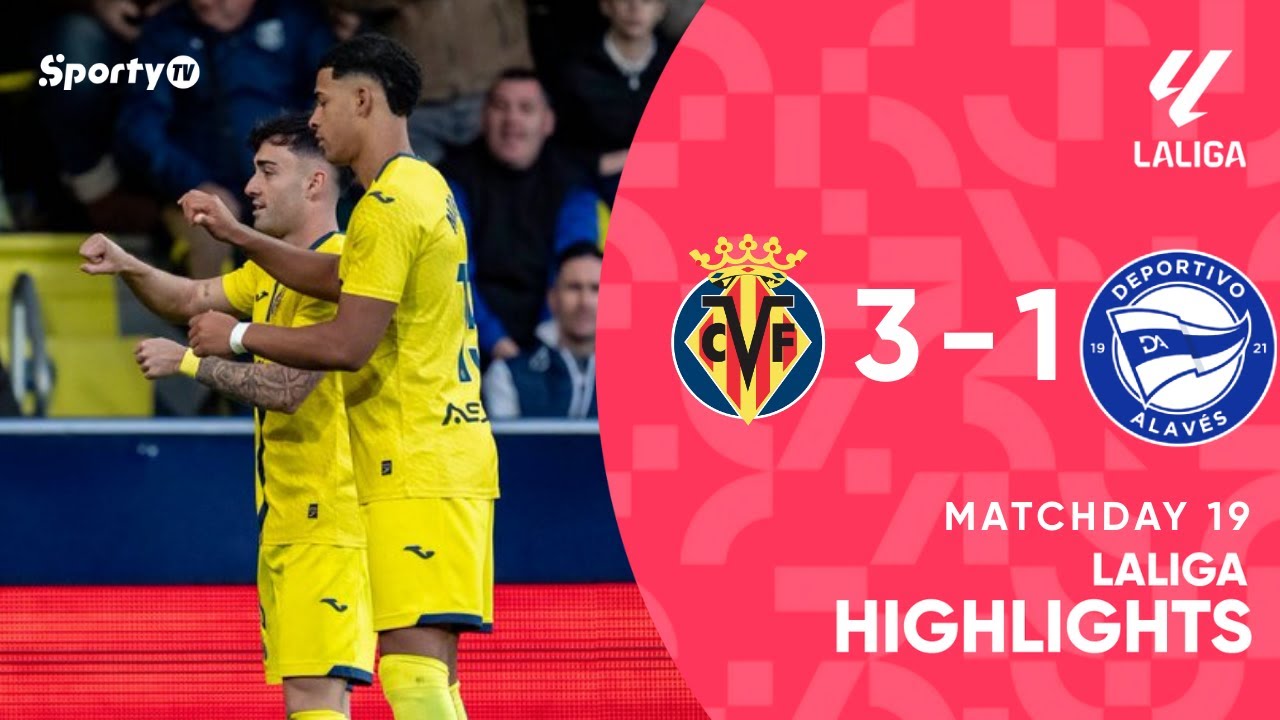 Villarreal vs Alavés (3-1) | 25/26 | La Liga - Game Highlights ...