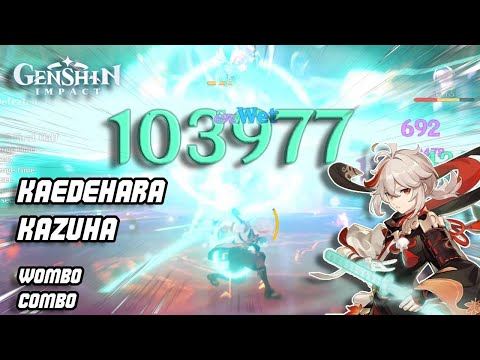Kazuha: Wombo Combo