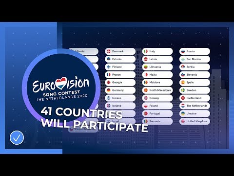 41 Countries will take part in the Eurovision Song Contest 2020