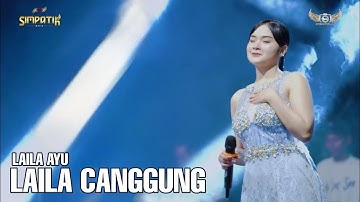 LAILA CANGGUNG - LAILA AYU - LIVE DEMAK JATENG FT BIN SM PRO AUDIO - SIMPATIK MUSIC