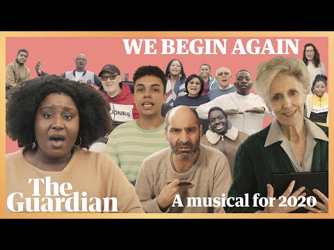 We Begin Again: a musical for 2020