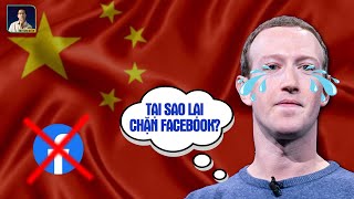 VÌ SAO TRUNG QUỐC SỢ FACEBOOK?