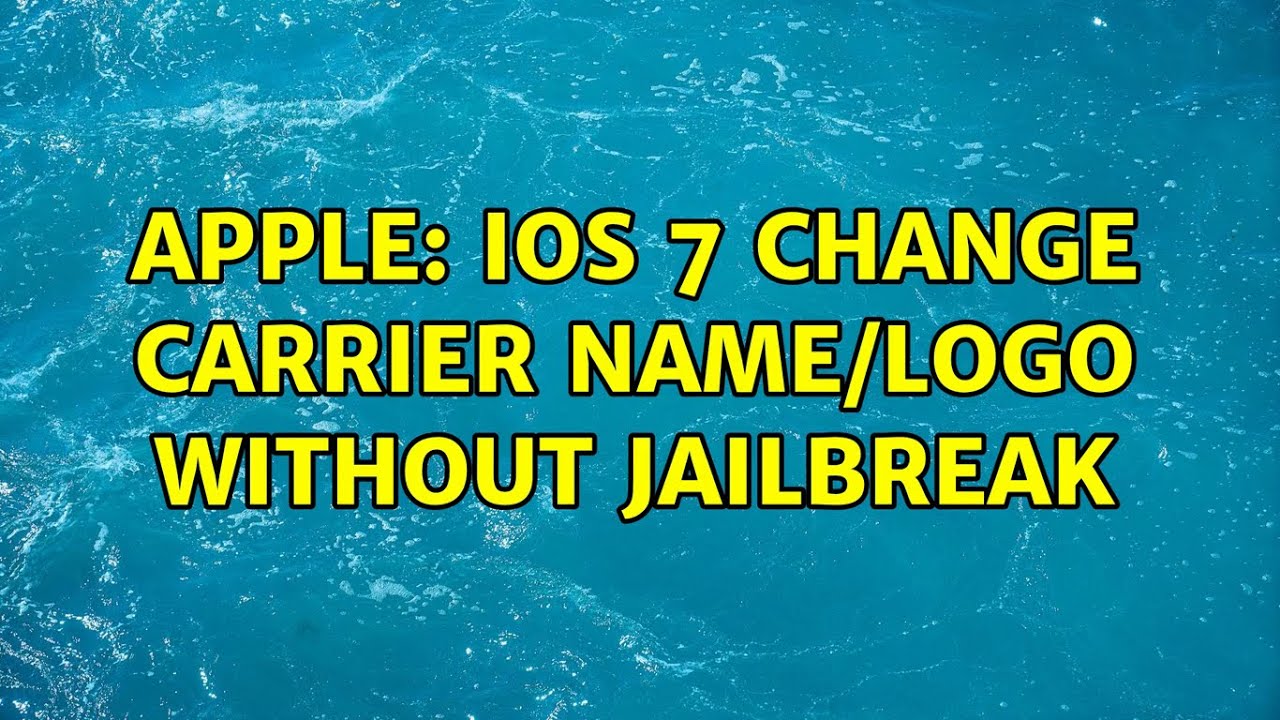 Apple iOS 7 Change Carrier name/logo without Jailbreak YouTube