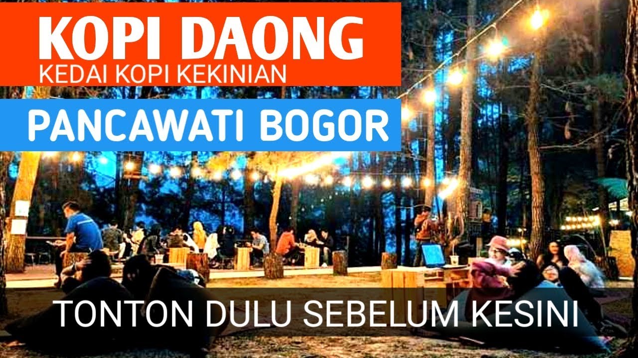 KOPI DAONG PANCAWATI BOGOR | REVIEW 