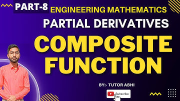 Composite Function In Hindi | Engineering Mathematics | Partial Derivatives | B.sc Maths