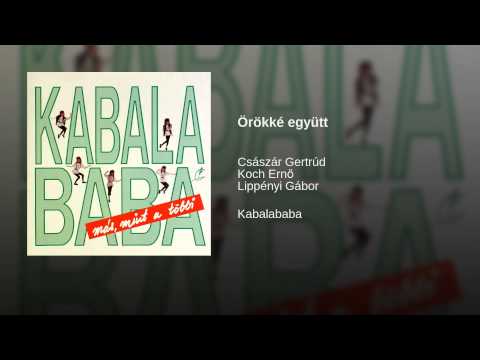 Kabalababa — Örökké együtt