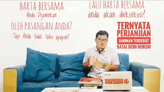 tauhukum  Perjanjian Jaminan Kredit Batal Tanpa Persetujuan Pasangan