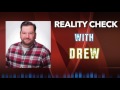 Reality Check: May 31st, 2017