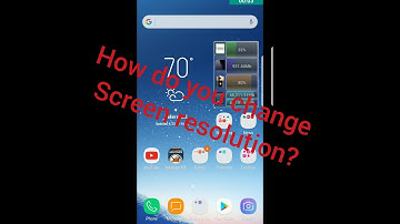 Samsung Galaxy S8- How to change screen resolution
