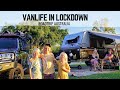 VAN LIFE IN LOCKDOWN | How we survive in our tiny home on wheels | Roadtrip Australia