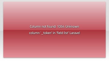 Column not found: 1054 Unknown column 