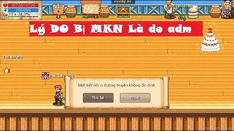 [Bình Luận Hải tặc tí hon] Lý do tại sao Mất kết nối là do adm chơi cùn