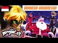 MIRACULOUS Bahasa Indonesia CHRISTMAS SPESIAL Santa Claws Episod Lengkap Full Episode 
