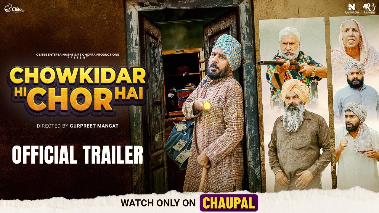 Chowkidar Hi Chor Hai (2025) (Punjabi)