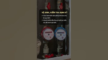 Hướng Dẫn Sử Dụng Đồng Hồ Nước Chuẩn Kỹ Thuật