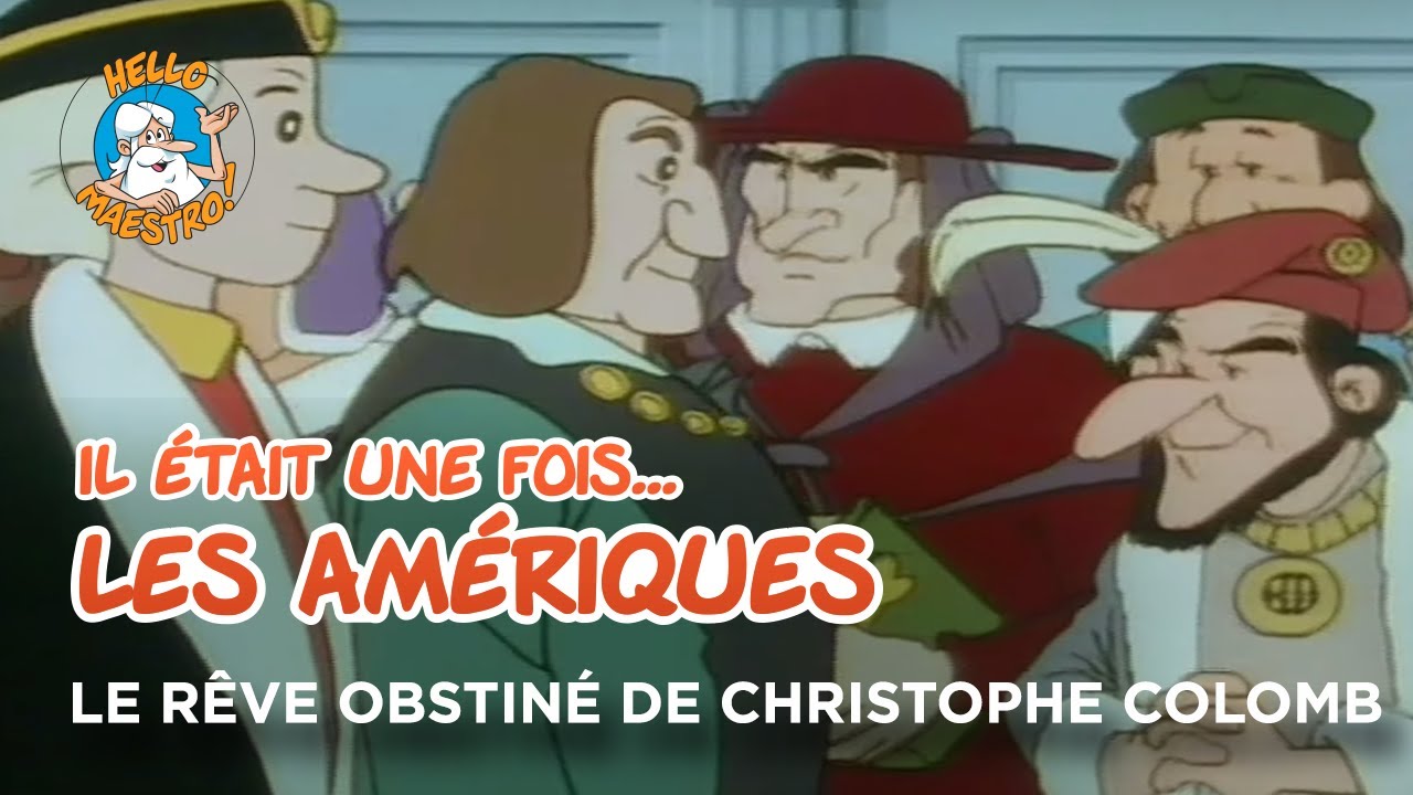 Il était une fois… les Amériques 🇺🇸- Le rêve obstiné de Christophe