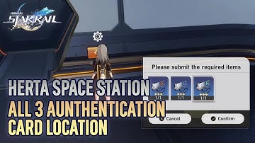 How to open Triple Authentication Door!! All 3 Authentication Card location【Honkai: Star Rail】