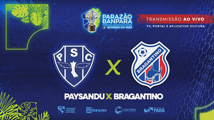 AO VIVO | Paysandu x Bragantino | Parazão Banpará 2024