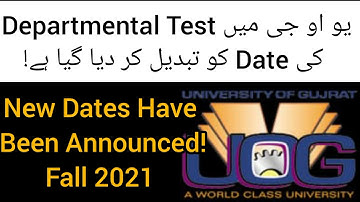 UOG Departmental Test Date has been Changed! | Admission fall 2021 |