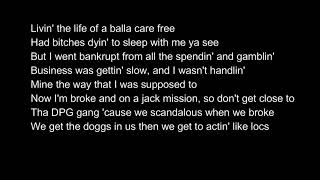 Tha Dogg Pound, ft Nate Dogg - I Don&#39;t Like to Dream About Getting Paid - Lyrics on screen