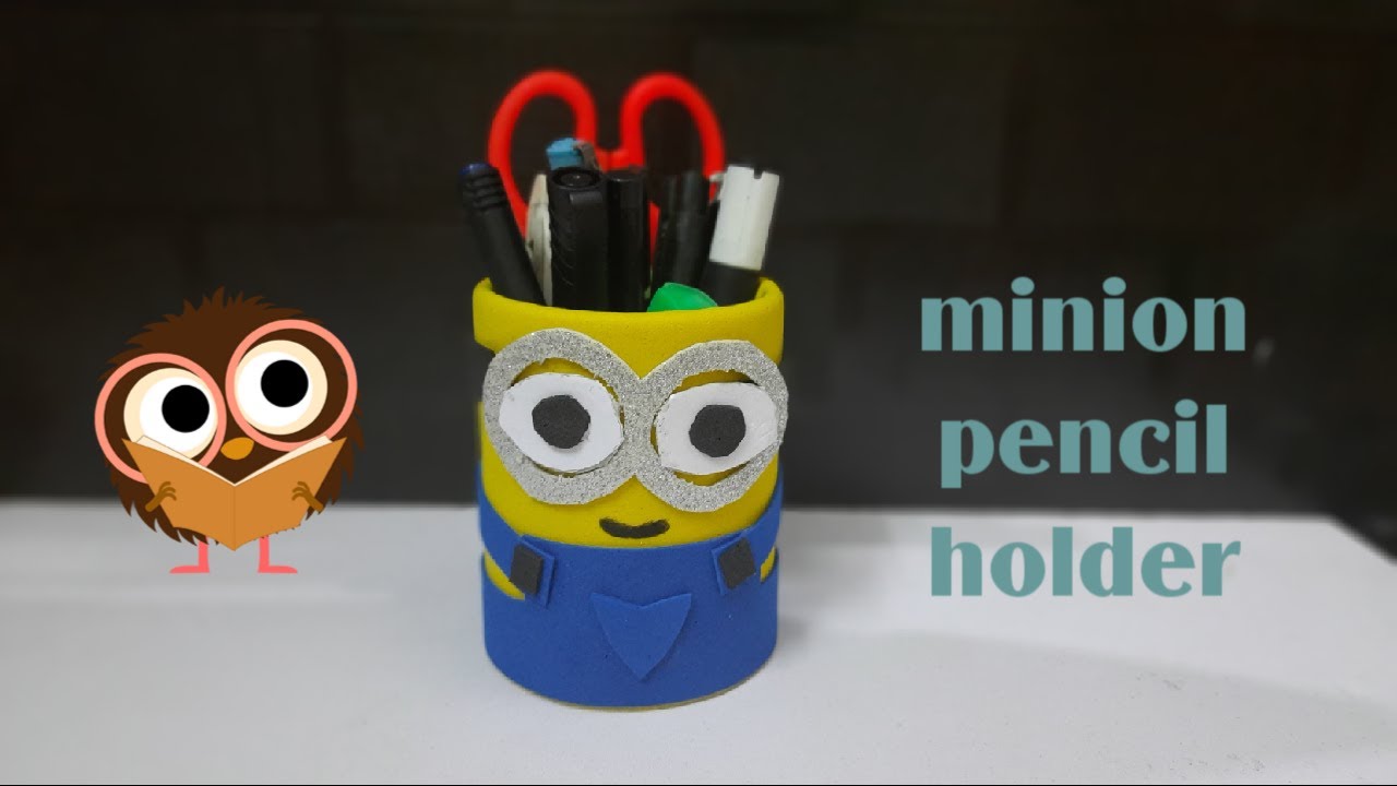 DIY MINION PENCIL HOLDER how to make minion pencil holder minion