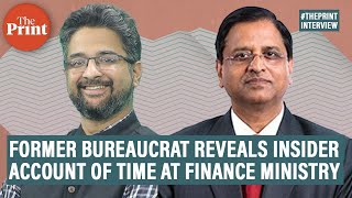 Working with 3 FMs, tensions with RBI, GST rollout–former bureaucrat speaks about his time in FinMin