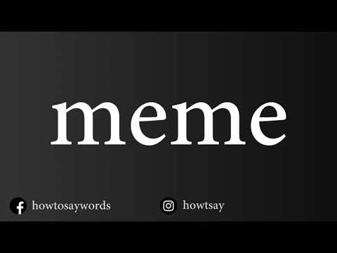 how-to-pronounce-meme