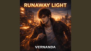 Runaway Light