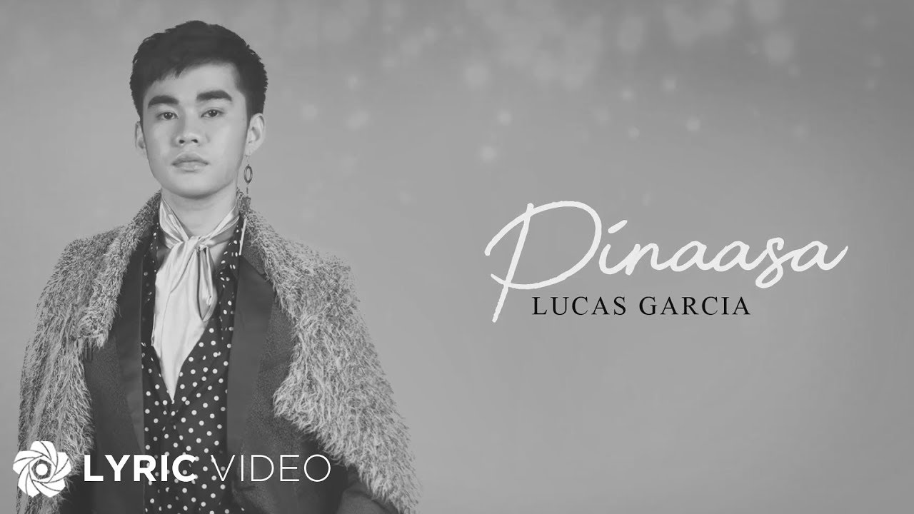 Pinaasa - Lucas Garcia (Lyrics)